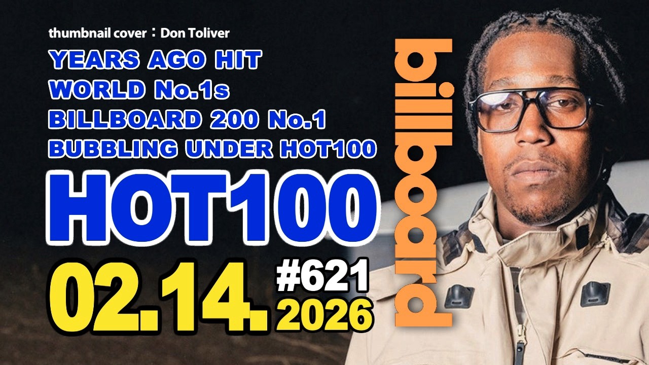 全米ビルボードチャート Billboard HOT100＋Bubbling Under HOT100：02/14/2026