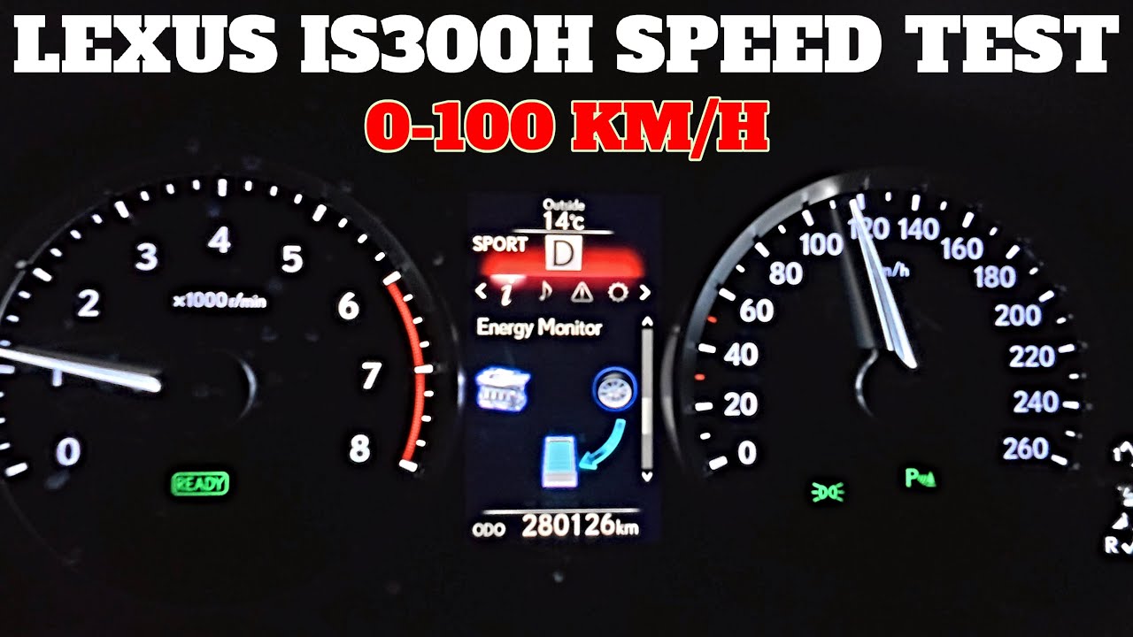 LEXUS IS300H 2014 ACCELERATION 0-100 km/h ECO MODE | NORMAL MODE | SPORT MODE - 2025