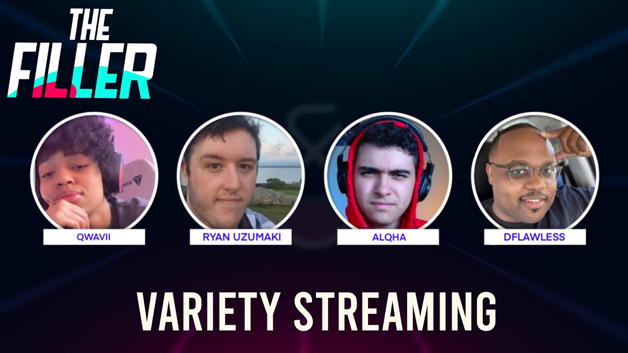 VARIETY STREAMING l The Filler
