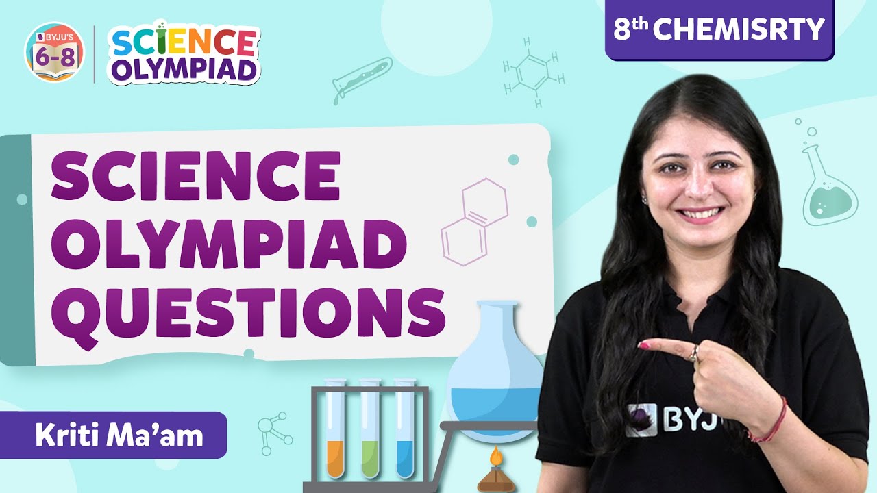 Top 10 Previous Year Questions from Science Olympiad for Class 8 | BYJU’S