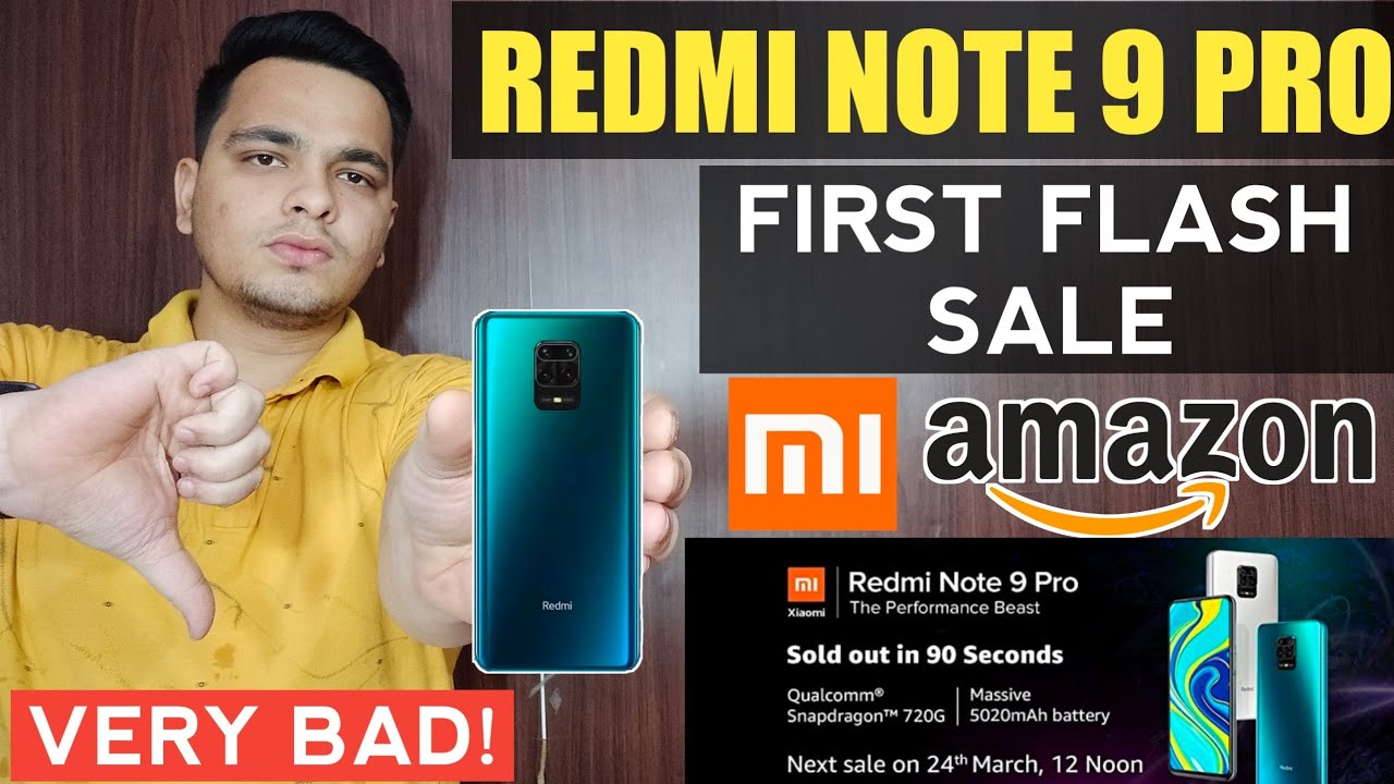 Redmi Note 9 Pro First Flash Sale Experience With Amazon - Very Bad!