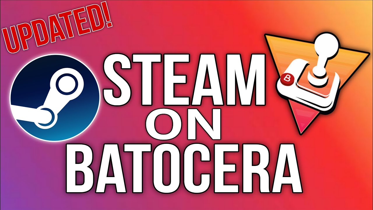 Steam на Batocera стал ЕЩЕ ЛУЧШЕ!