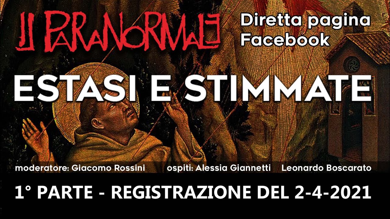 *ESTASI E STIMMATE*PRIMA PARTE *registrazione della diretta pagina FB 