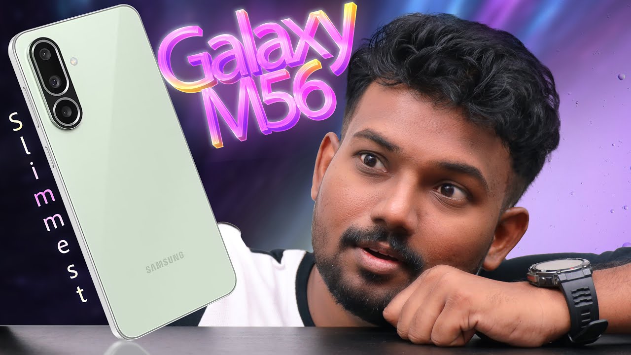👻Monster வந்துருச்சு!!! 🤯| Slimmest in Segment | Samsung Galaxy M56 5G ⭐️ TECH SUPERSTAR ⭐️