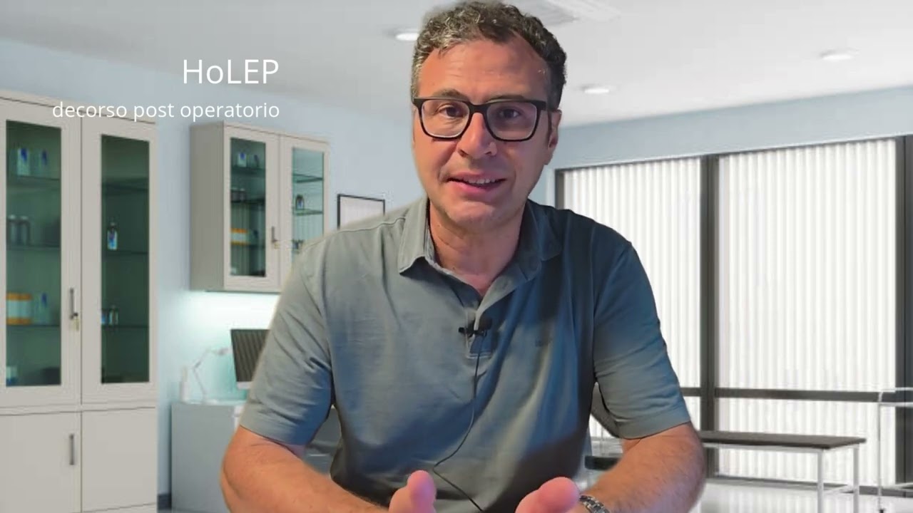 Decorso Post-Operatorio della HoLEP: Cosa aspettarsi?