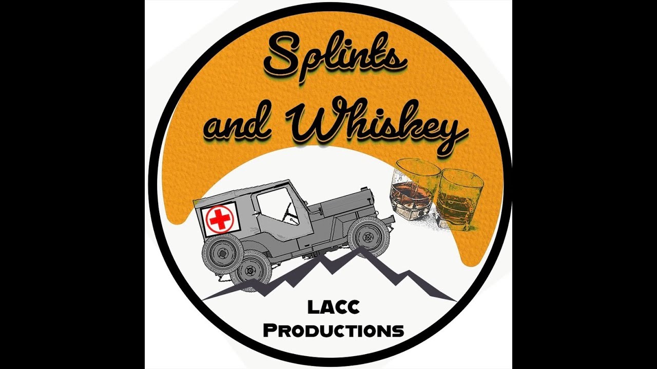 Splints and Whiskey Episode #1 