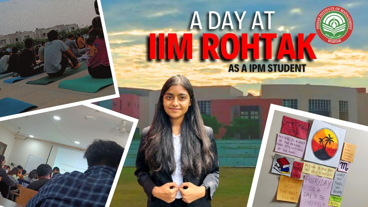 A day in my life at IIM Rohtak as a IPM student