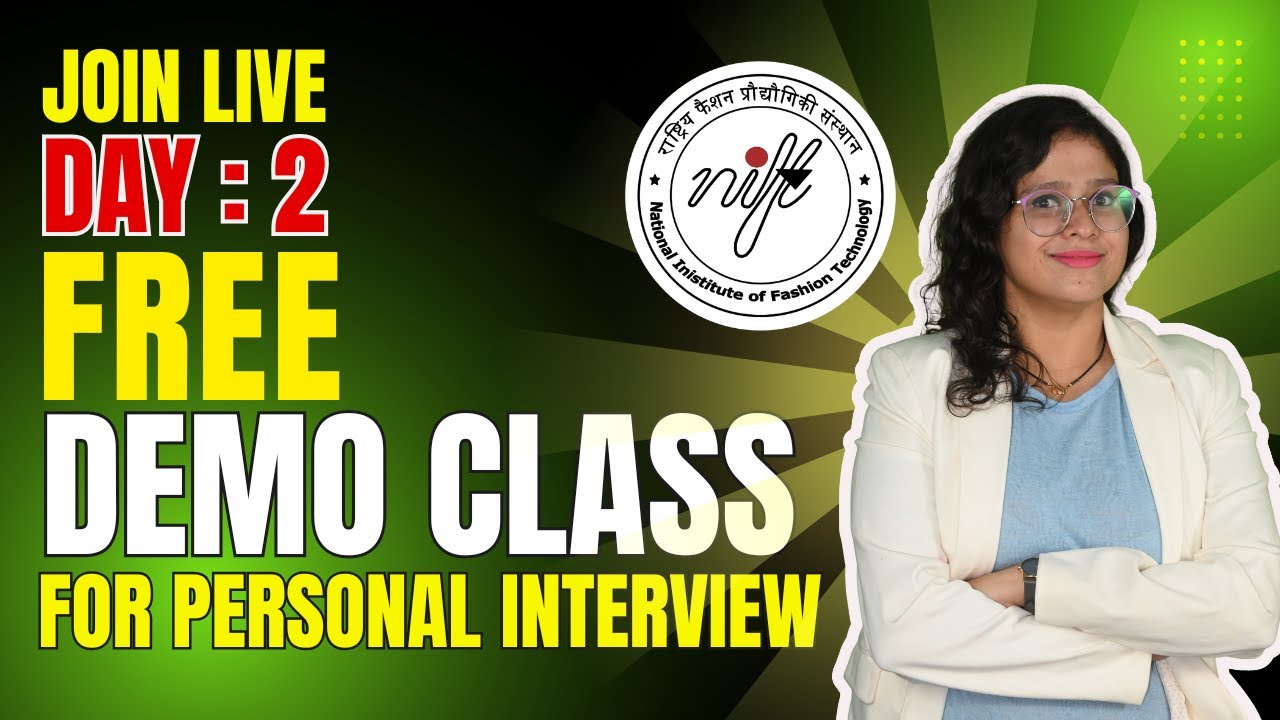 NIFT Personal Interview 2025 For MFM MDES MFTECH | Get Ready Before NIFT RESULT 2025 | DAY : 2
