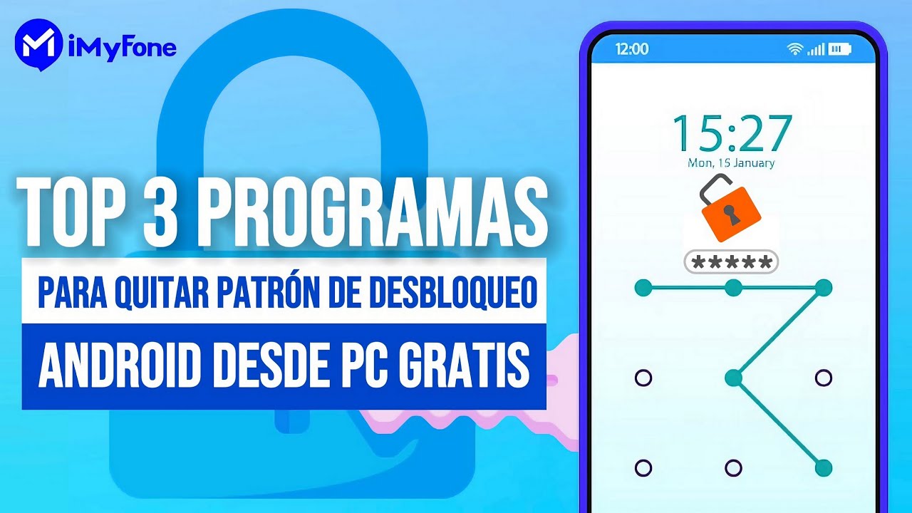 Android Bloqueado: QUITA el Patr&oacute;n SIN BORRAR NADA (Top 3 Programas GRATIS)