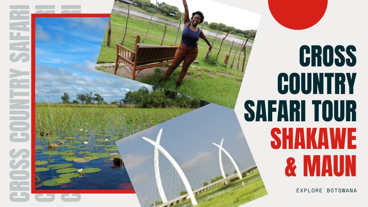 Shakawe | Maun | Cross Country Safari Tour | Botswana
