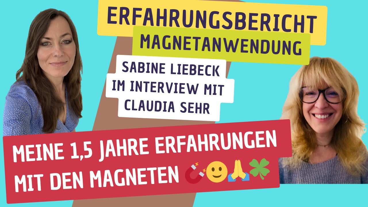 So viel mehr Lebensfreude und Energie 🙏 🙂 1,5 Jahre Erfahrung mit der Magnetkraft 🧲 | Claudia Sehr