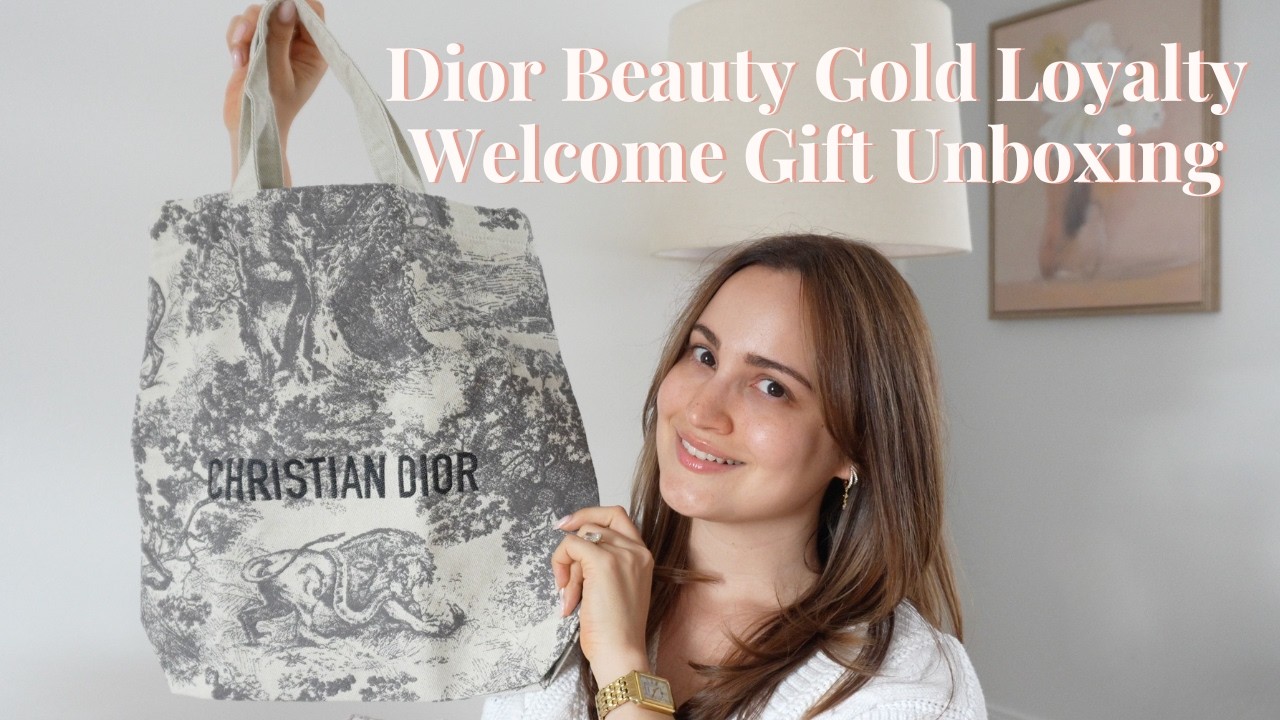 Dior Beauty Gold Loyalty Welcome Gift: Dior tote bag + birthday gift and Dior Beauty loyalty program