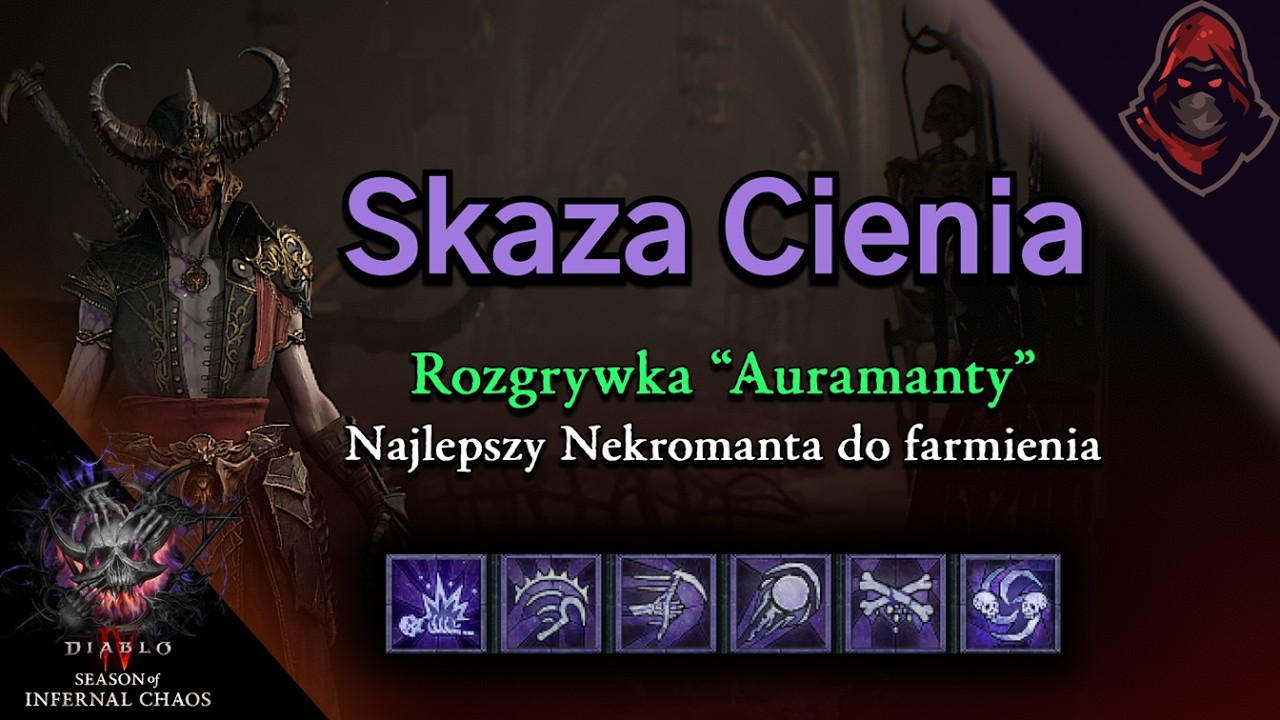 Auramanta powraca jeszcze silniejszy! | Nekromanta pod Cień | Diablo 4 2.4 Sezon Chaosu