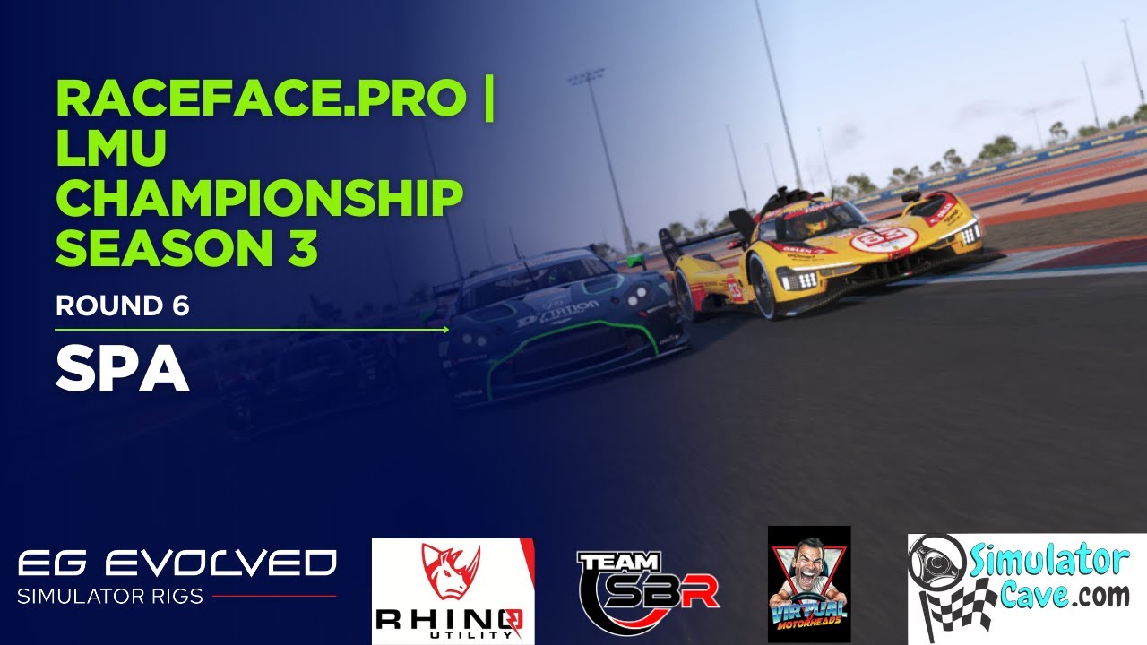 RaceFace.Pro | Le Mans Ultimate Championship Season 3 | Round 6 | Spa
