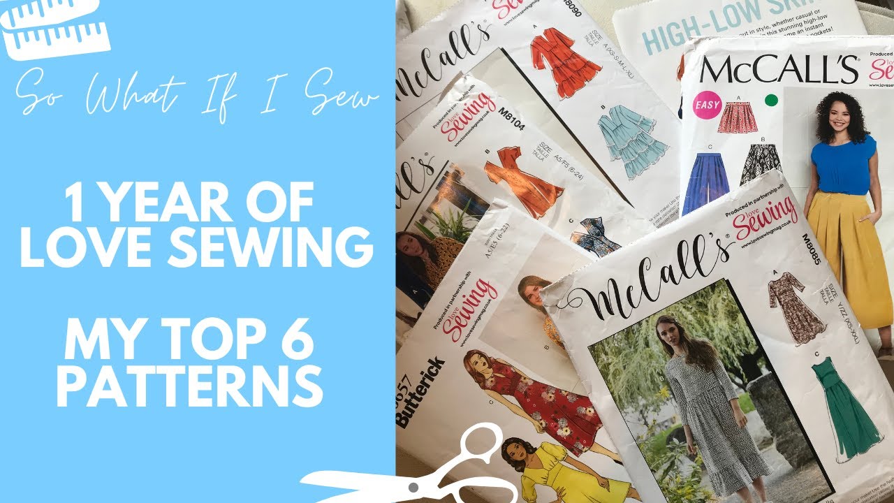 My Top 6 Patterns Free With Love Sewing Magazine | So What If I Sew