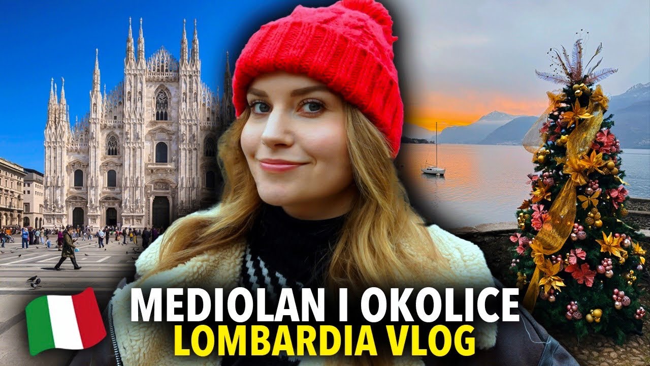ŚWIĄTECZNY MEDIOLAN: Lombardia zimą, jezioro Como i piękne widoki - Włochy w grudniu| VLOG 2023