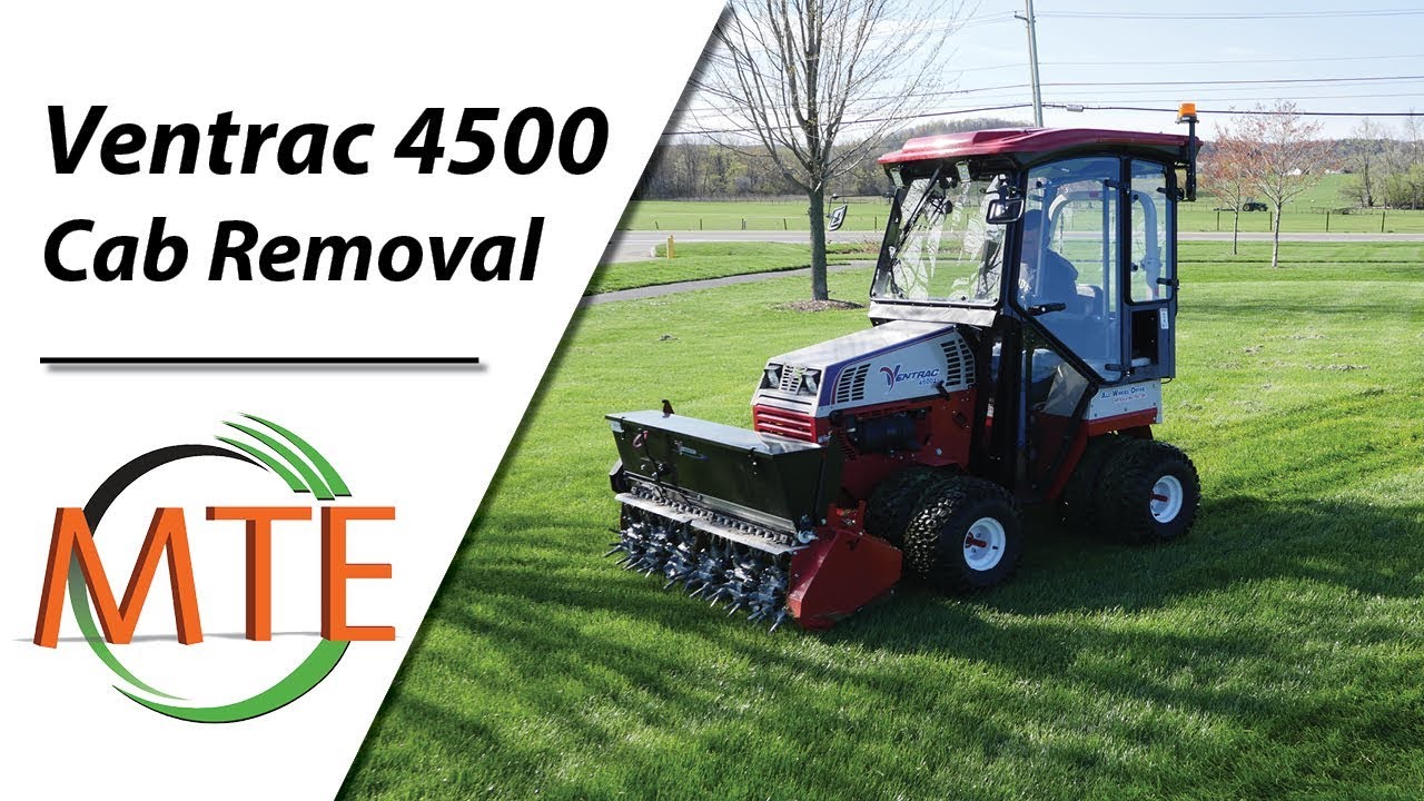 How To: Ventrac 4500 Cab Removal
