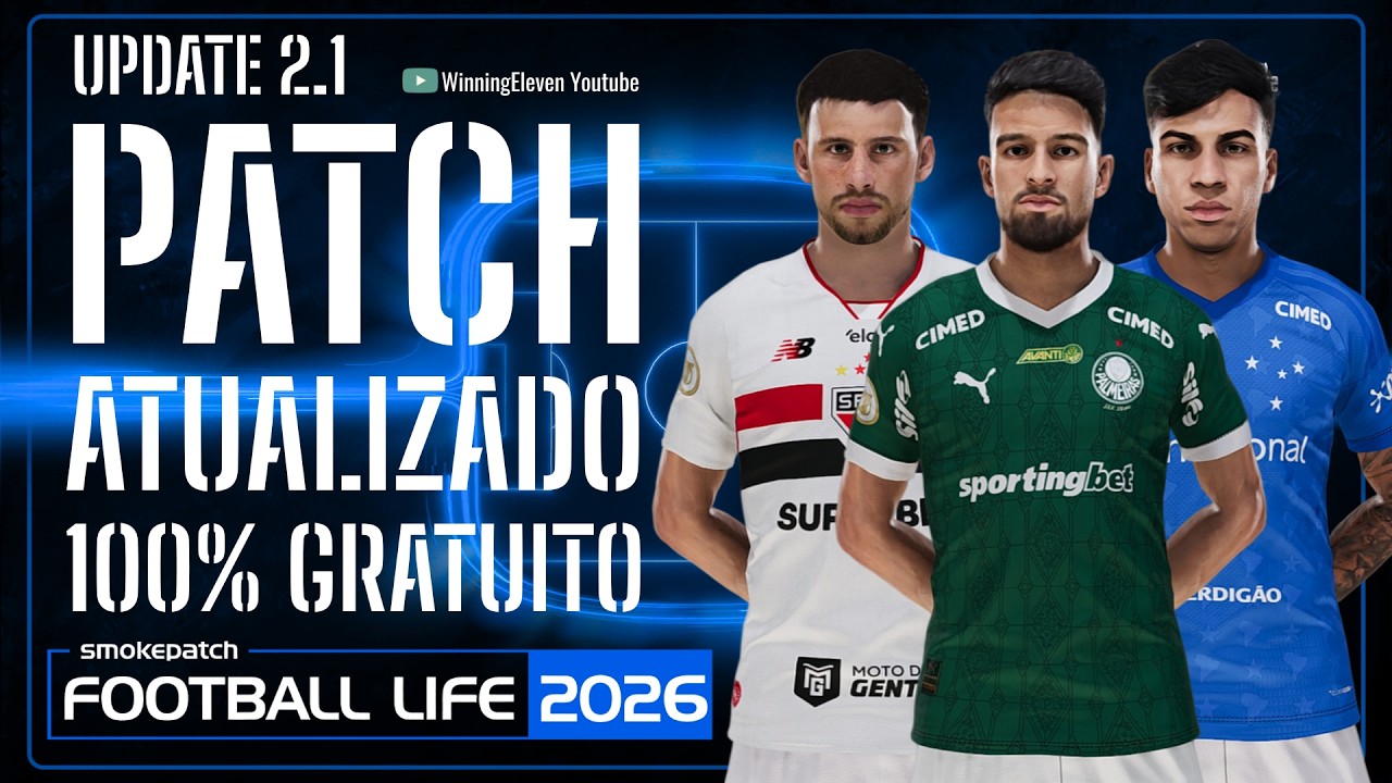 PATCH PES 2021 ATUALIZADO 100% GRATUITO COM BRASILEIR&Atilde;O A&B, FOOTBALL LIFE 26 TUTORIAL DE INSTALA&Ccedil;&Atilde;O