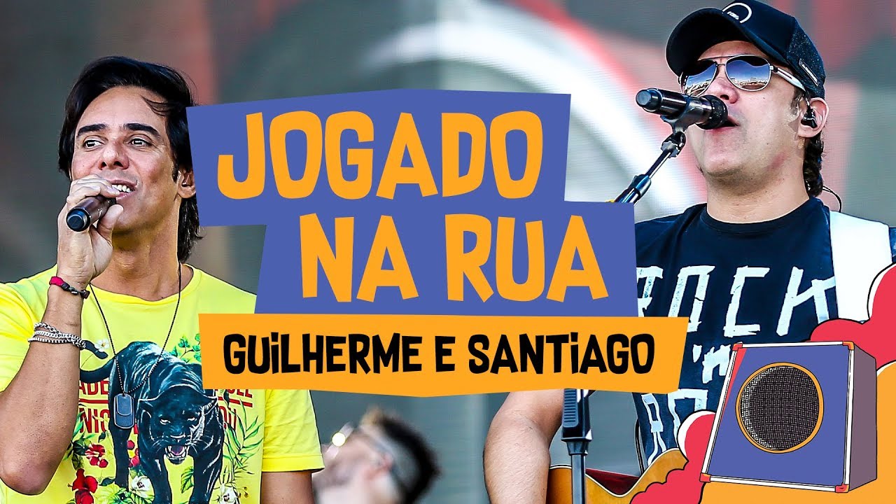 Jogado Na Rua - Guilherme e Santiago - VillaMix Goiânia 2018
