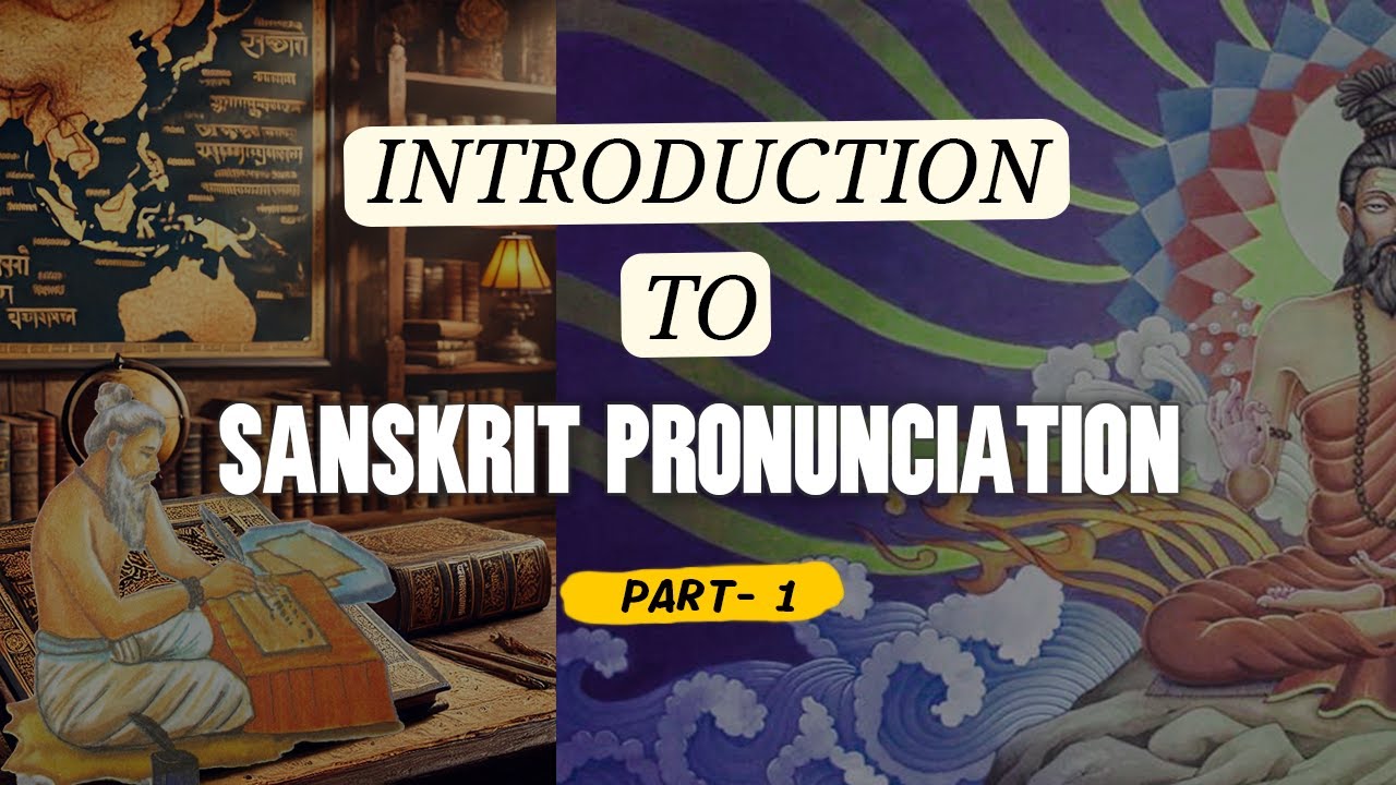 An Introduction to Sanskrit Pronunciation (1 of 4) - Channel OM | Episode 9