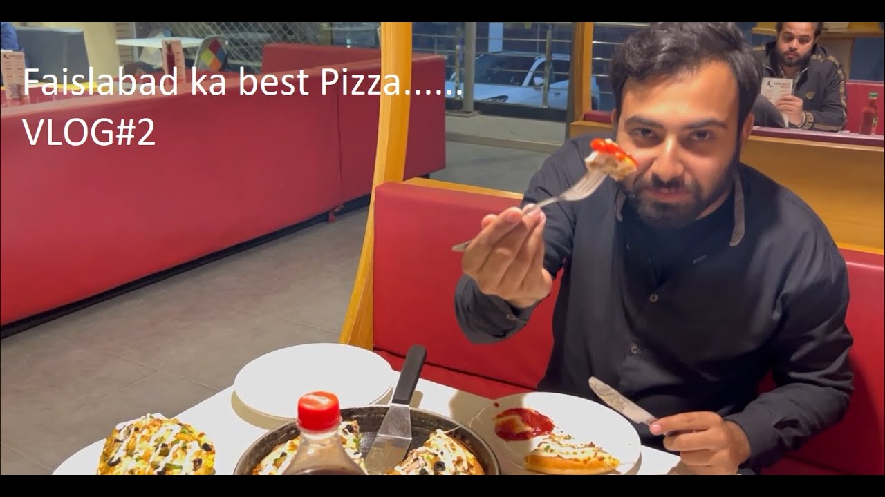 Faislabad's most tastiest Pizza and Dessert(Vlog#2)