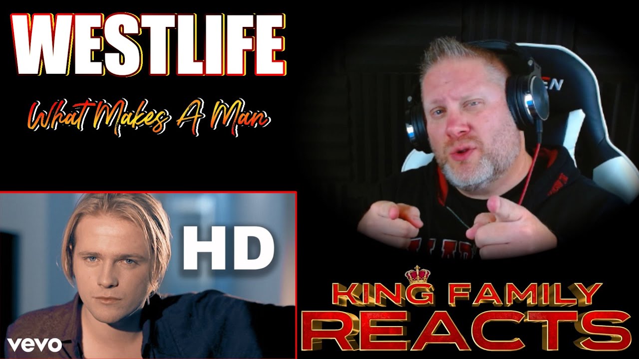 Westlife — Что делает человека мужчиной (официальное HD-видео) | РЕАКЦИЯ