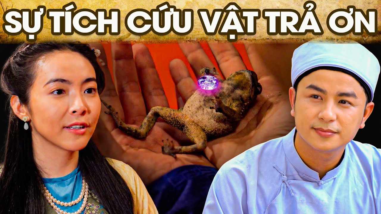SỰ TÍCH CỨU VẬT TRẢ ƠN | SỰ TÍCH VIỆT NAM MỚI NHẤT 2023 | PHIM SỰ TÍCH HAY NHẤT 2023 | GHIỀN CỔ TÍCH
