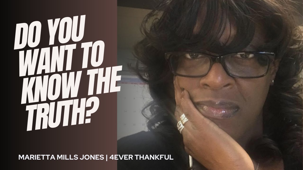 Do You Want to Know the Truth?