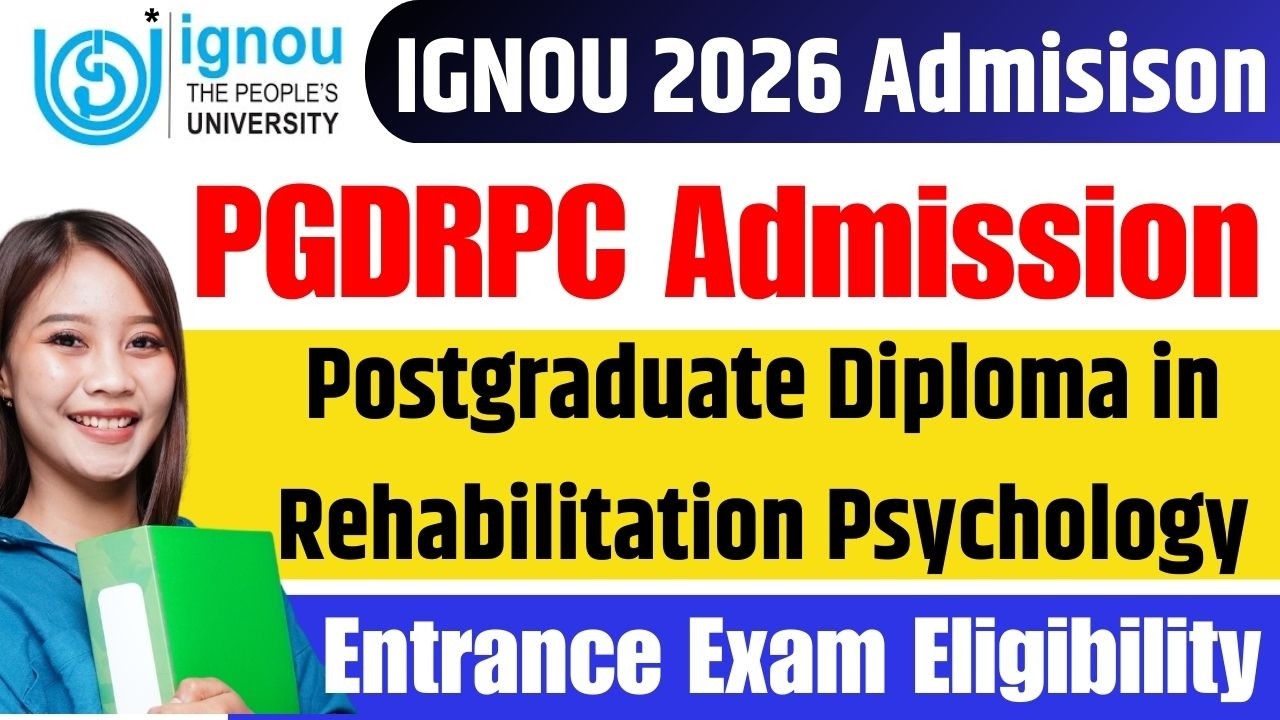 IGNOU PGDRPC Admission 2026 Complete Process || IGNOU PGDRPC Programme Details 2026