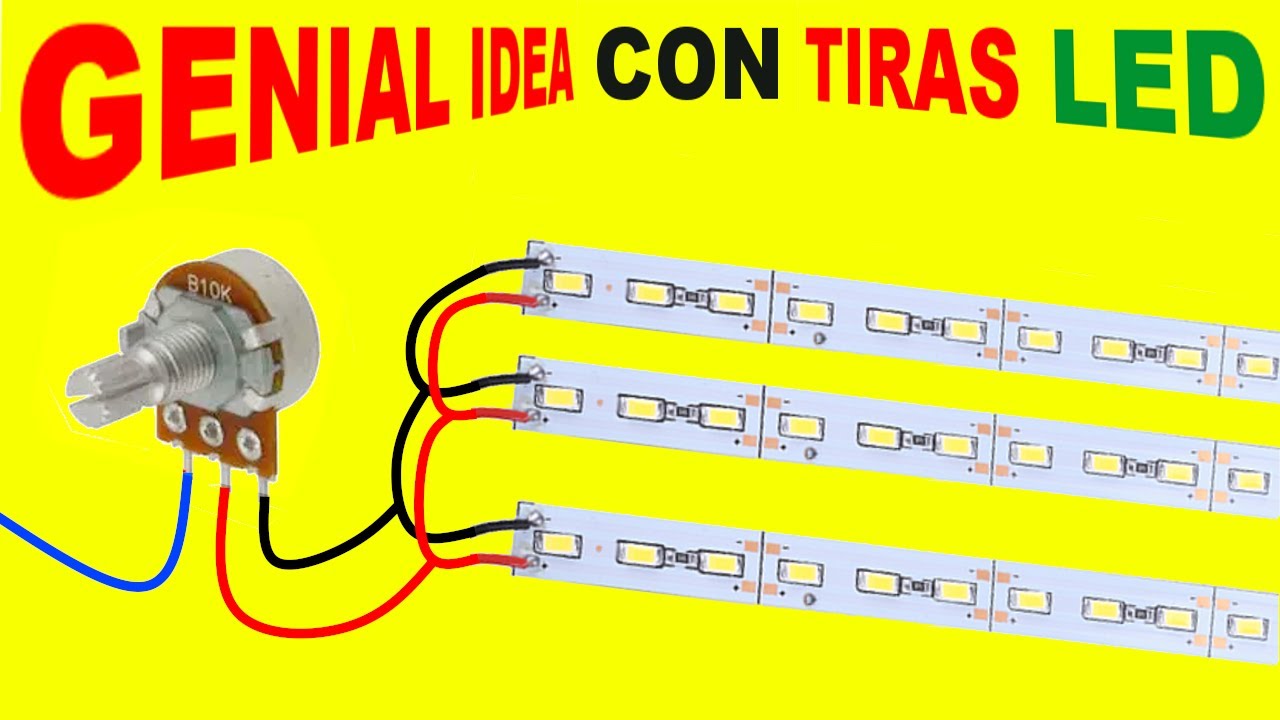 GENIAL INVENTO CON TIRAS LED!