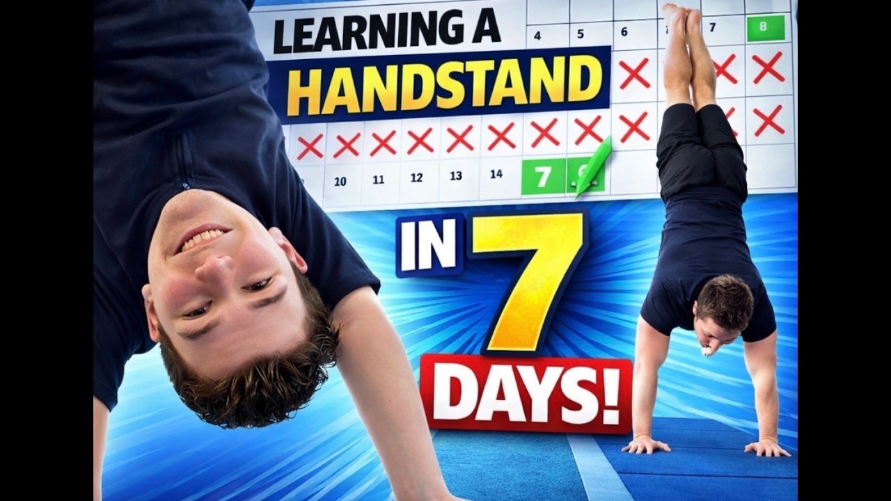 Learning a Handstand in 7 Days