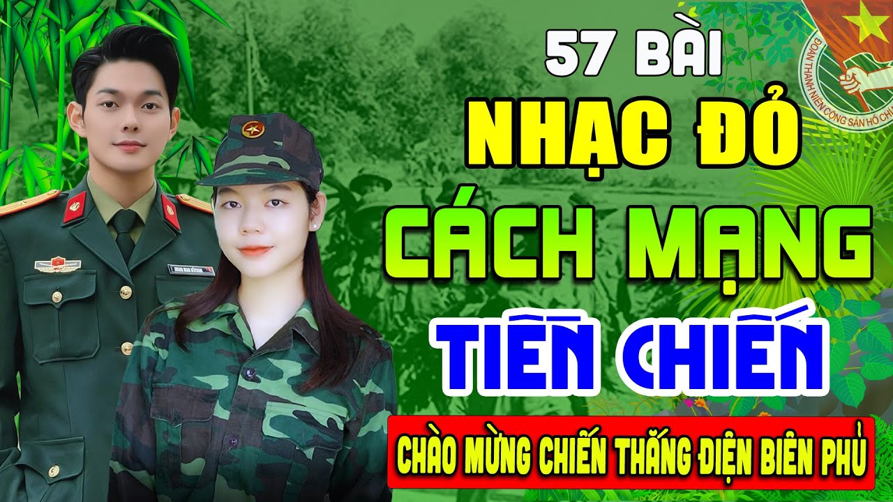 57 Bài Nhạc Đỏ Remix Sôi Động Bốc Lửa Bass Căng Đét➤Lk Nhạc Cách Mạng Tiền Chiến Hào Hùng Bất Hủ