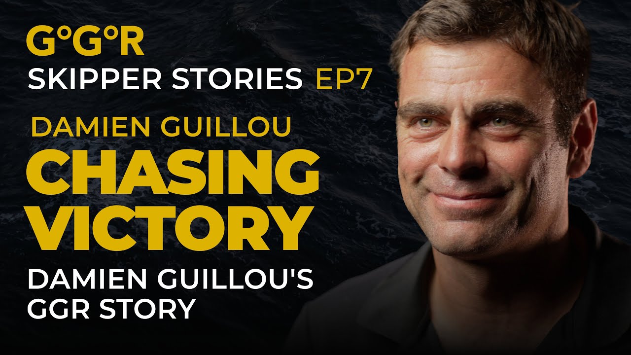GGR Skipper Stories – Episode 07 - Damien Guillou | McIntyre Golden Globe Race 2022/23