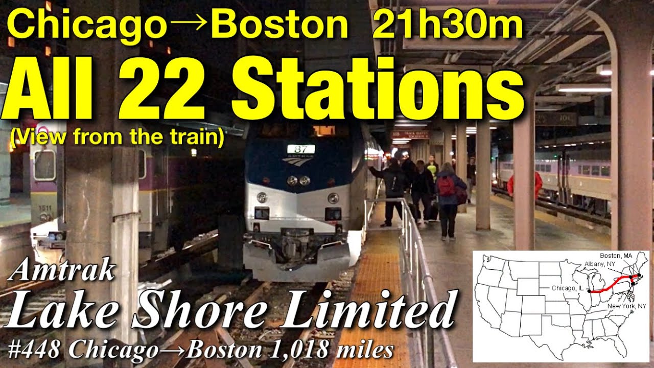 [ Amtrak Train Ride ] All 22 stops, Lake Shore Limited 448 (Chicago→Boston)