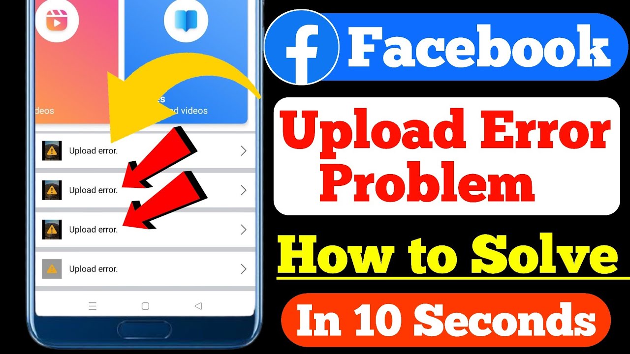 Upload Error Facebook | Facebook Video Upload Problem | Facebook Par Video Upload Nahi Ho Raha Hai