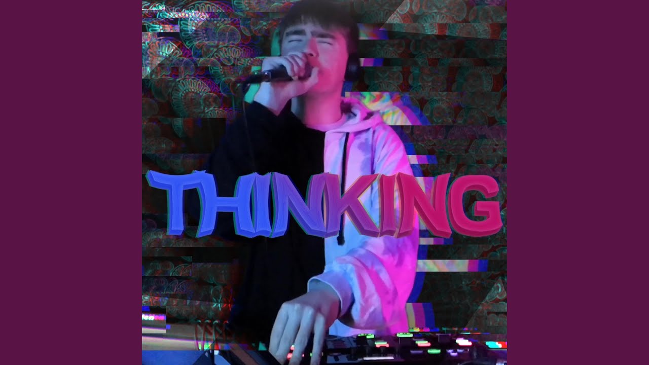 Thinking