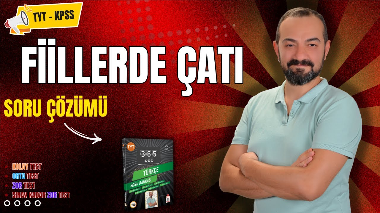 FİİLLERDE ÇATI SORU ÇÖZÜMÜ