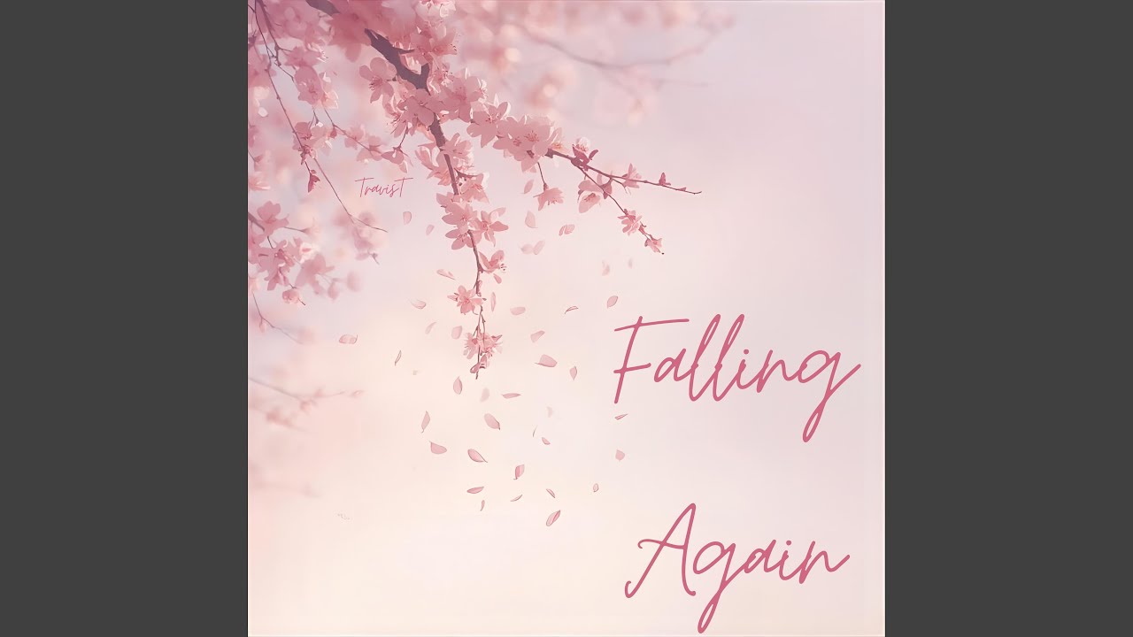 Falling Again