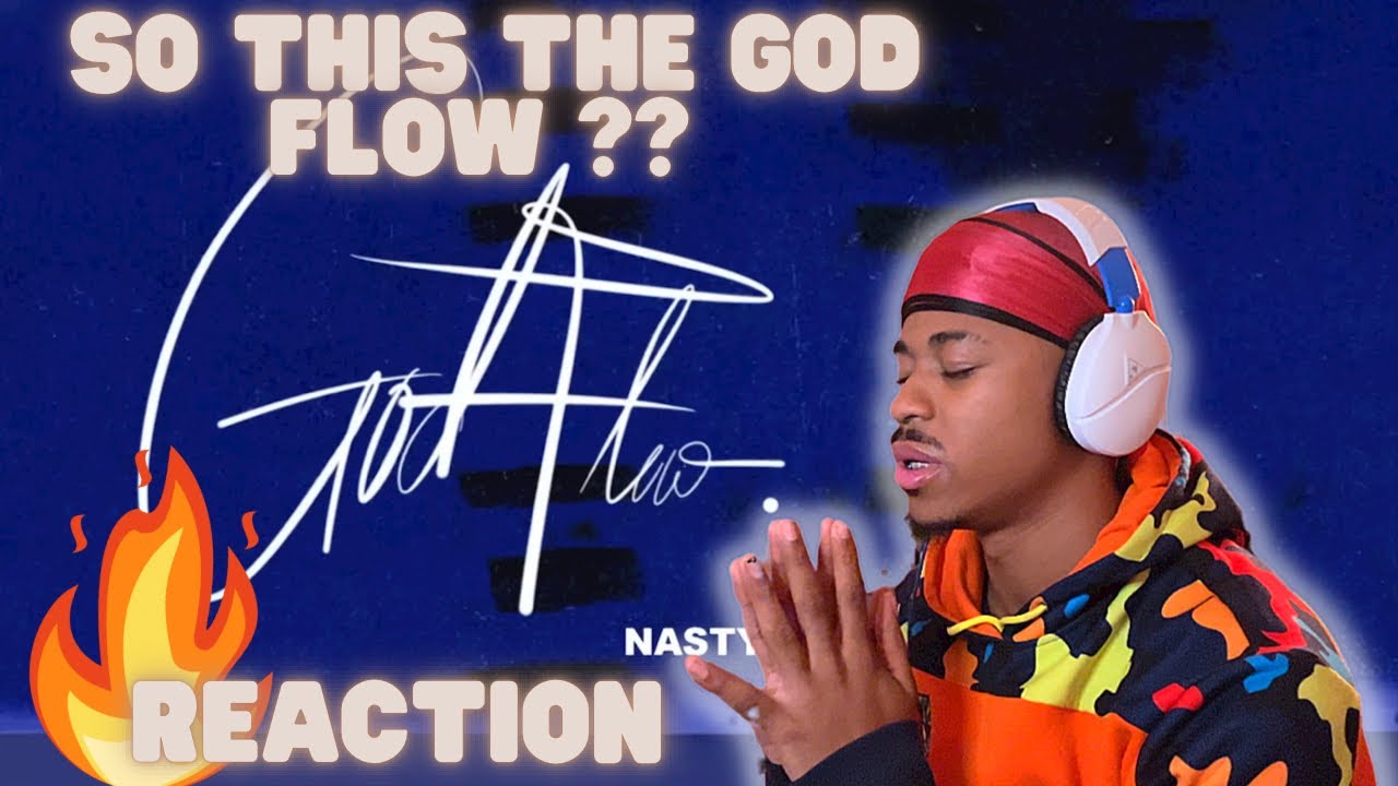NASTY C & CROWNYUNG-GOD FLOW (REACTION) 🔥