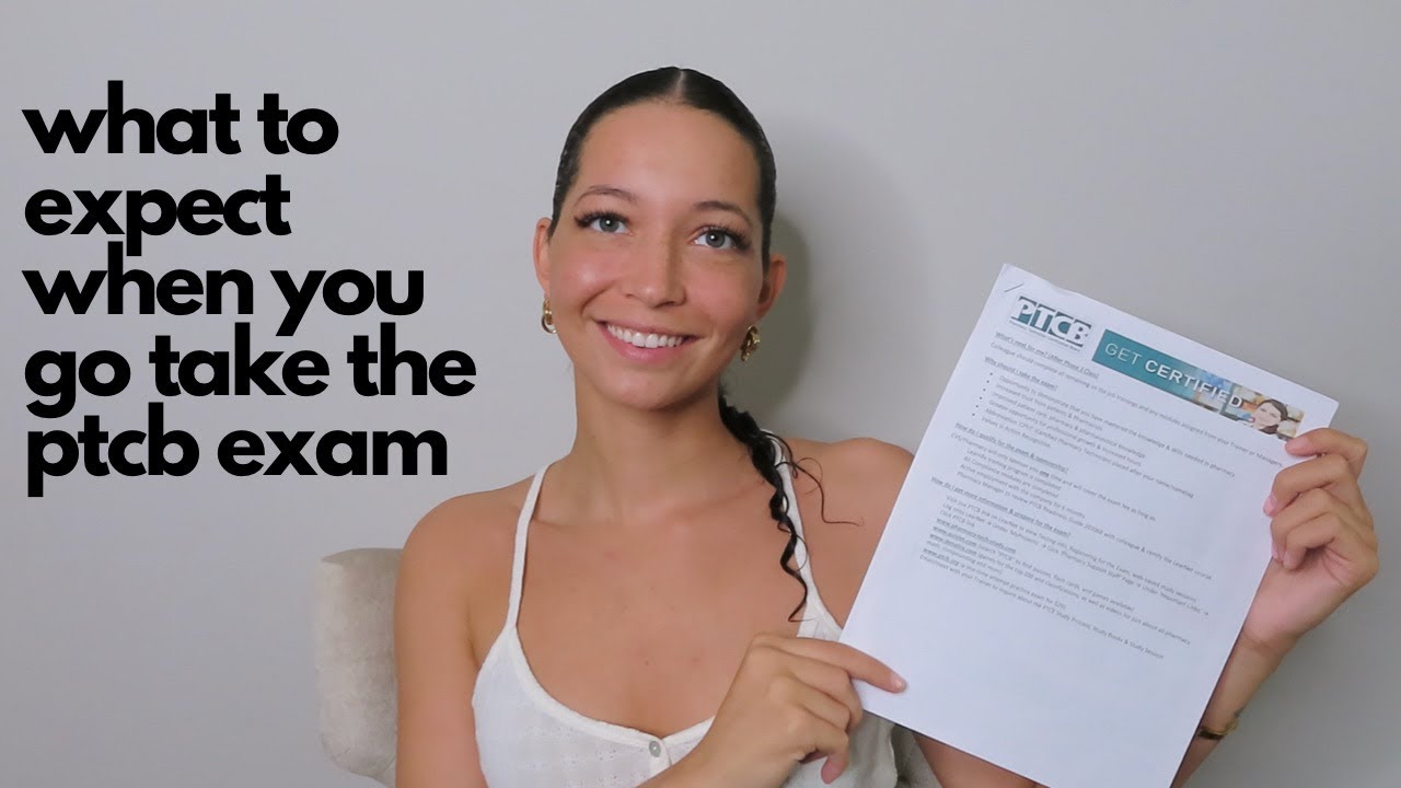 what to expect when you go take the PTCB Exam | pharmacy technician