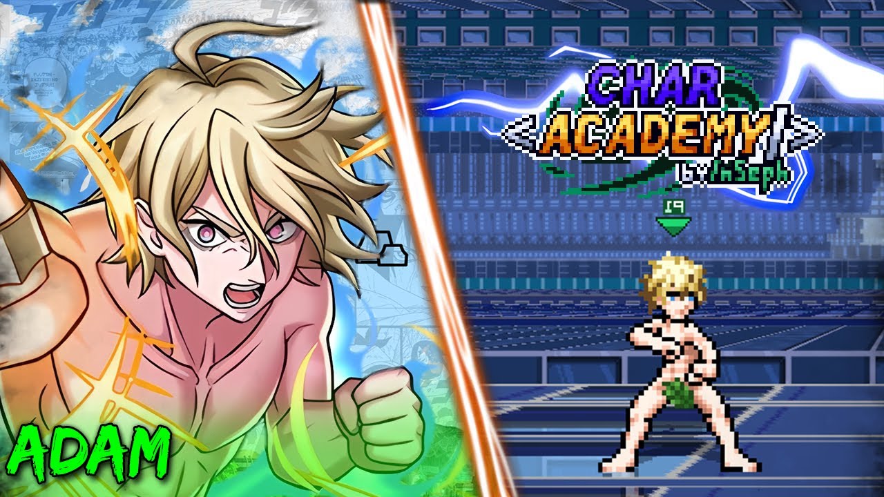 Mugen char Adam | Char Academy by InSeph