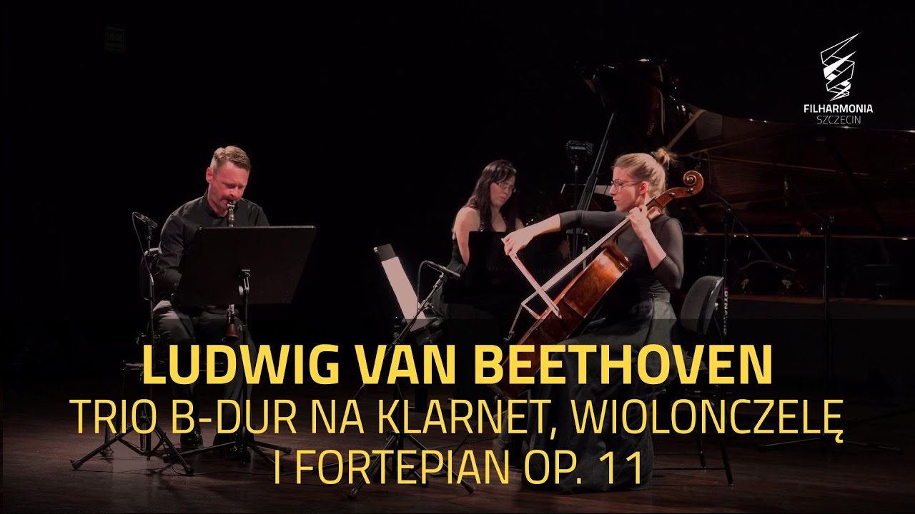 Ludwig van Beethoven - Trio B-dur na klarnet, wiolonczelę i fortepian op. 11