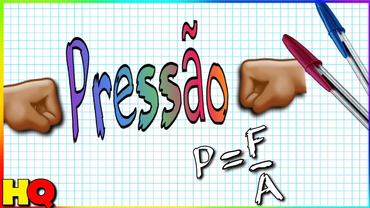 Como se calcula Pressão na física
