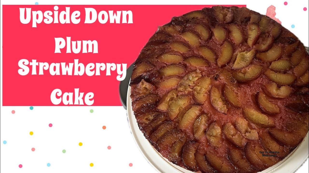 Upside-down Plum Strawberry Cake | Easy and Delicious Anytime Dessert!￼