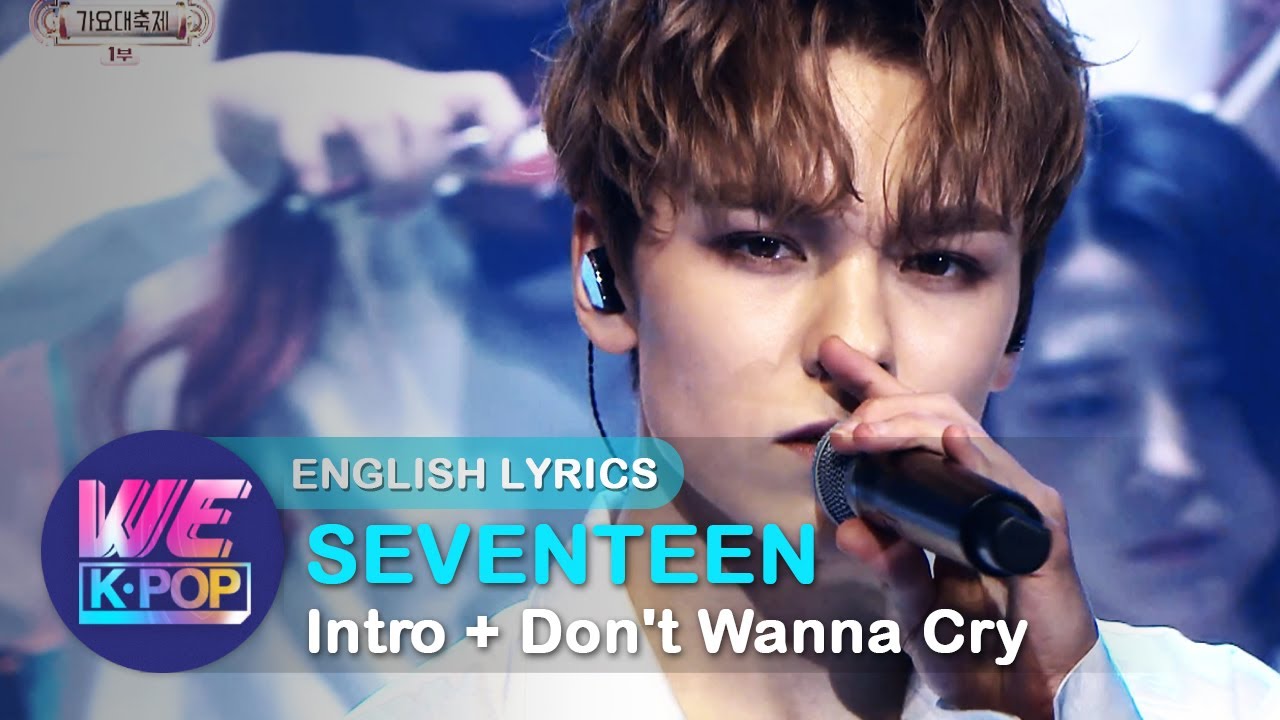 SEVENTEEN(세븐틴) - Intro + Don't Wanna Cry(Orch ver.) [The 2017 KBS Song Festival / ENG / 2017.12.29]