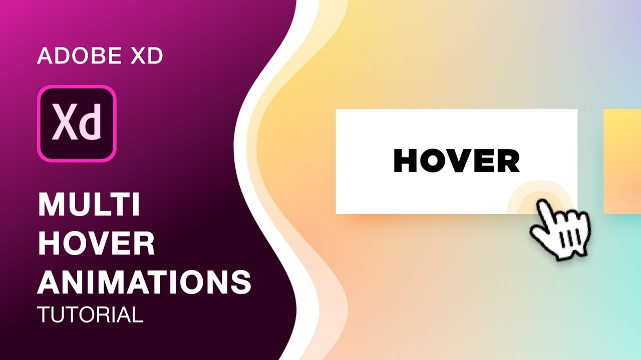 Multi-Hover Animations in Adobe Xd | Hover Animation Tutorial | Design Weekly