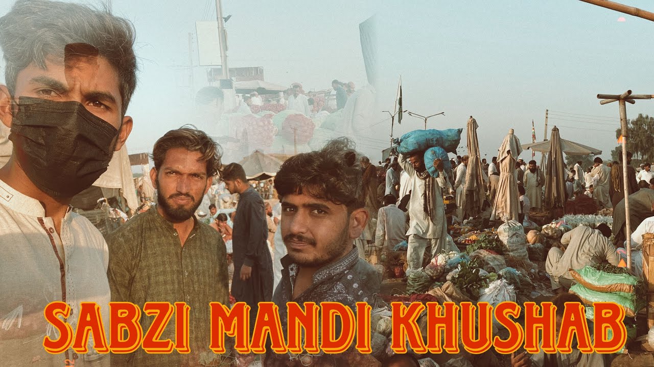 Sabzi Mandi Khushab  Vegetable’s Market In Pakistan #khushab #vegetablesmarket  #desilife