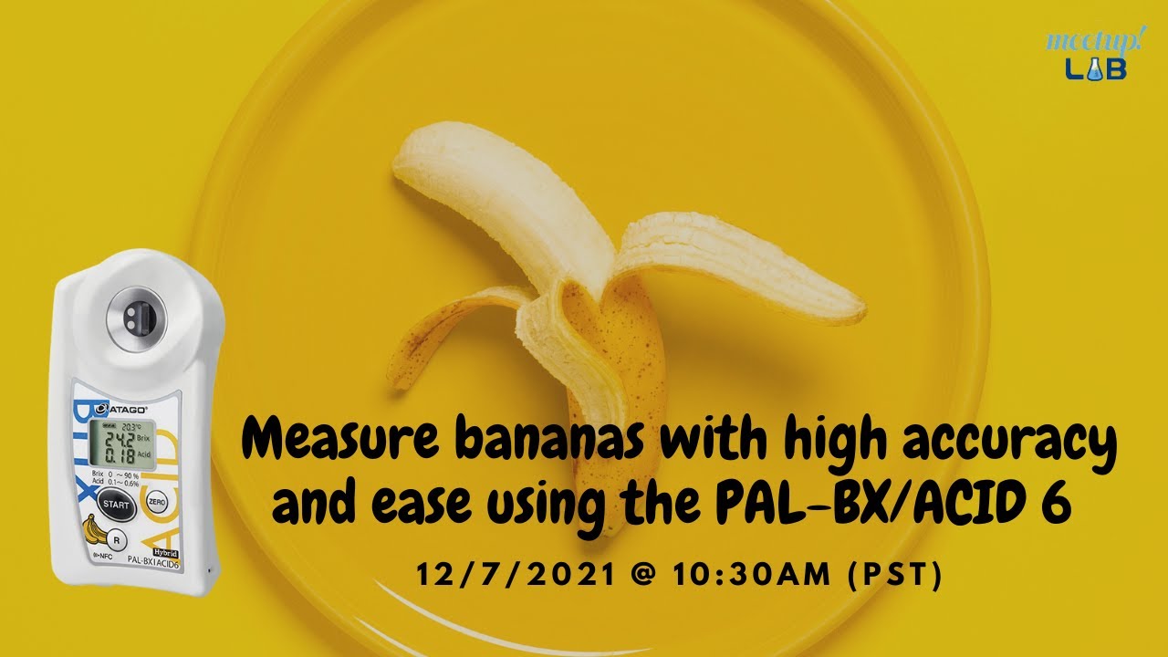 Measure bananas with high accuracy and ease with the PAL-BX/ACID 6