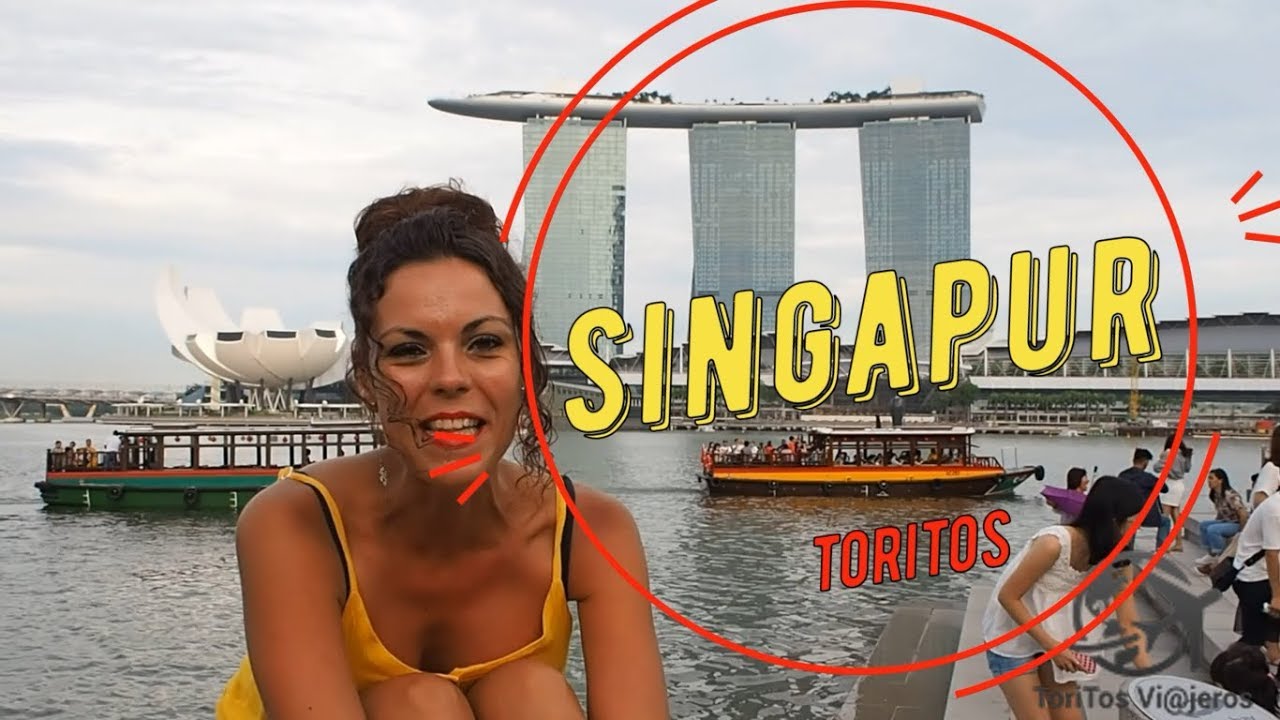 Qué Ver y Hacer en Singapur 2019 / 10 días / Mochileros por Libre