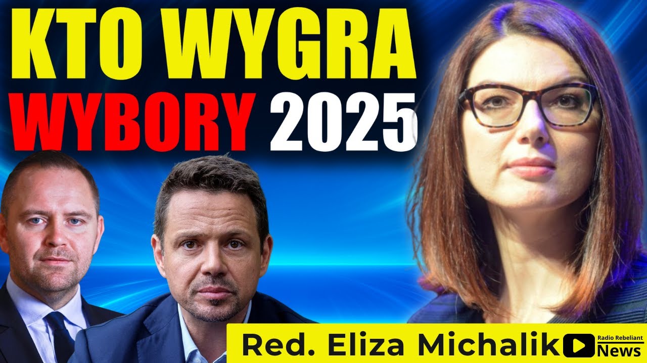 Kto wygra wybory? Trzaskowski czy Nawrocki? Eliza Michalik o kulisach wyborów 2025!